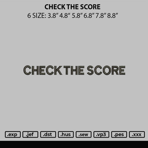 Check The Score Embroidery File 6 sizes