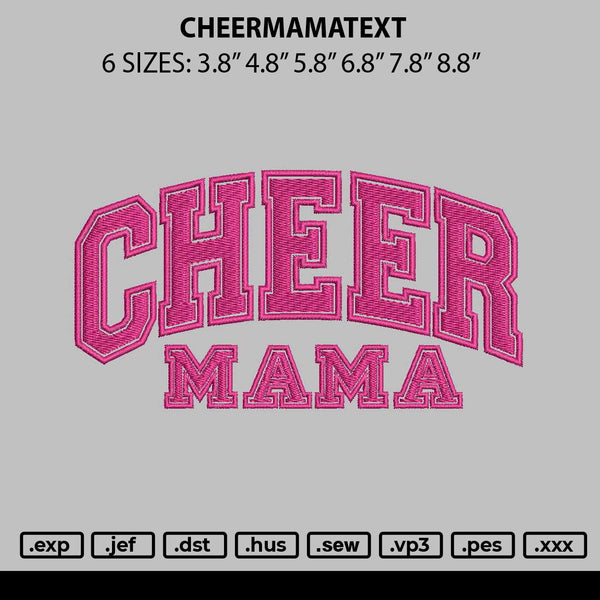 Cheermamatext Embroidery File 6 sizes
