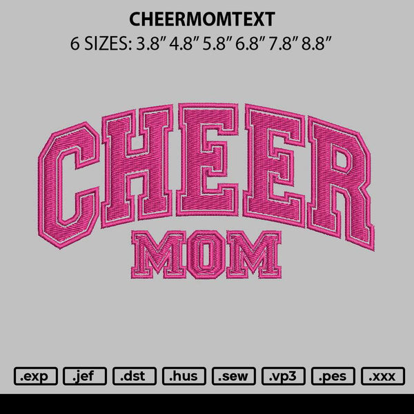Cheermomtext Embroidery File 6 sizes