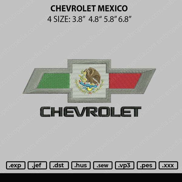 Chevrolet Mexico Embroidery File 4 Sizes