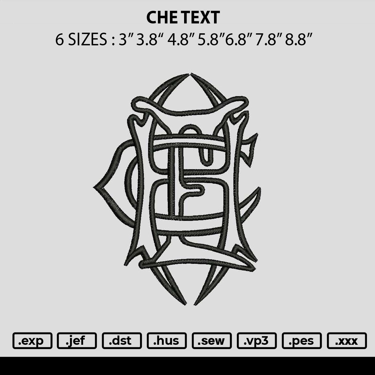 Che Text Embroidery File 6 sizes