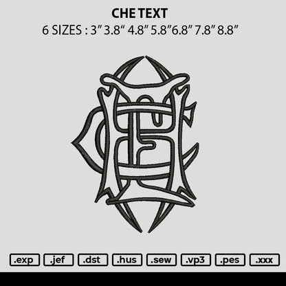 Che Text Embroidery File 6 sizes