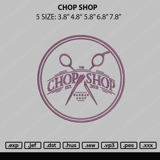 Chop Shop Embroidery File 5 sizes
