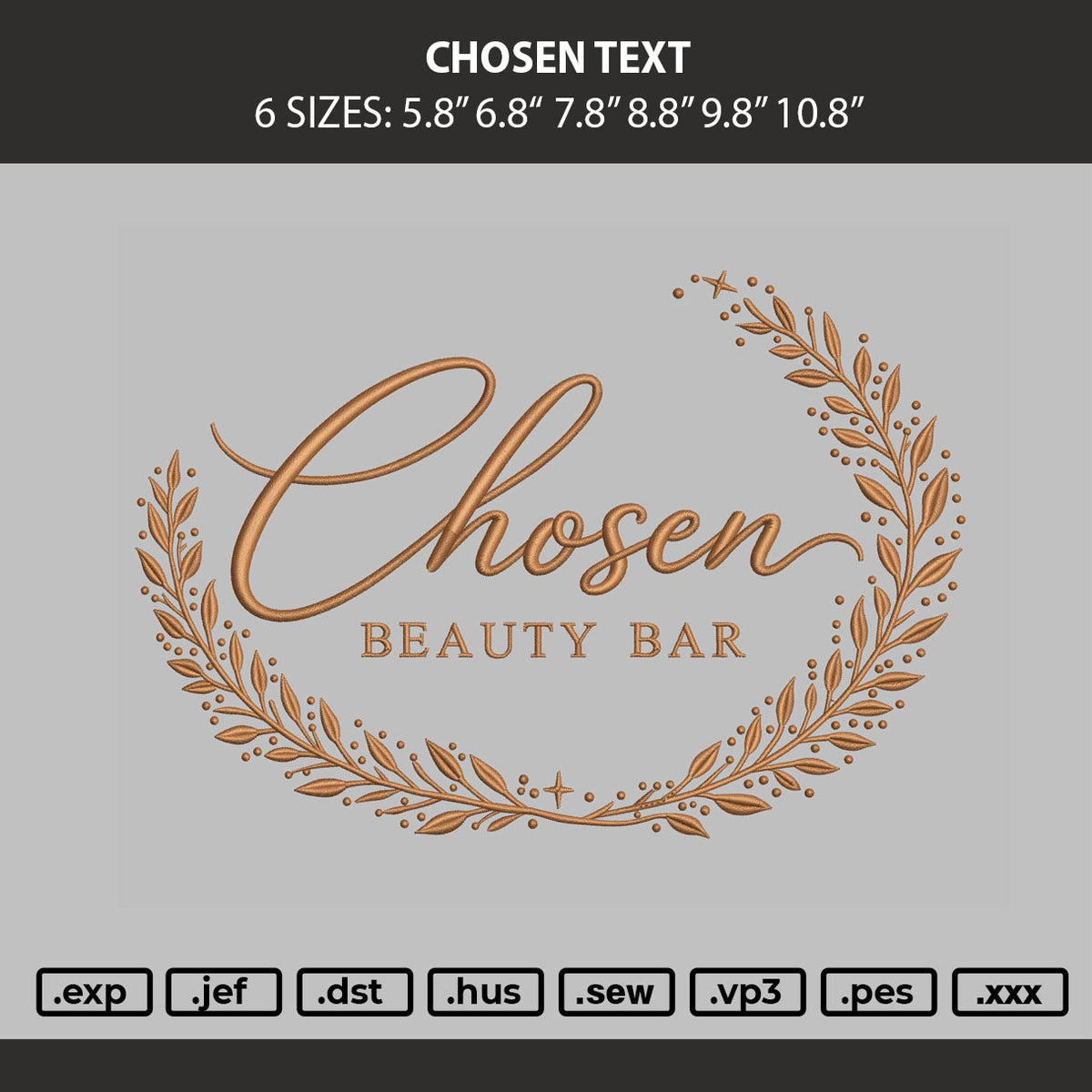 Chosen Text Embroidery Machine Design File 6 sizes