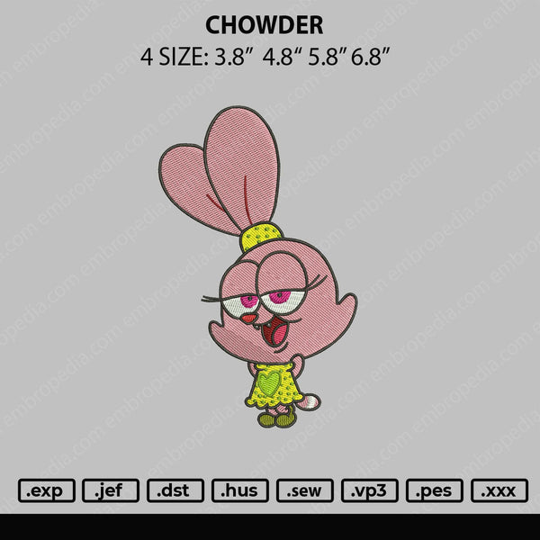 Chowder Embroidery File 4 size