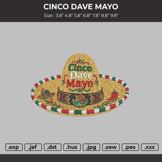 CINCO DAVE MAYO Embroidery File 6 sizes