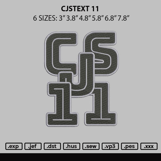 Cjstext 11 Embroidery File 6 sizes