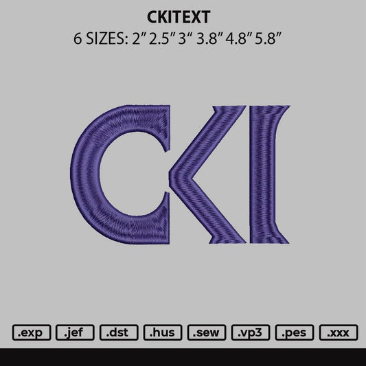Ckitext Embroidery File 6 sizes