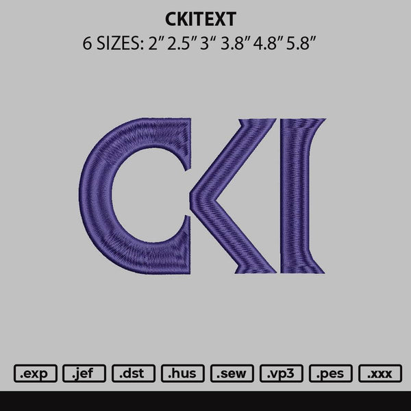 Ckitext Embroidery File 6 sizes