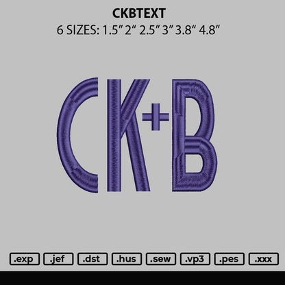 Ckbtext Embroidery File 6 sizes