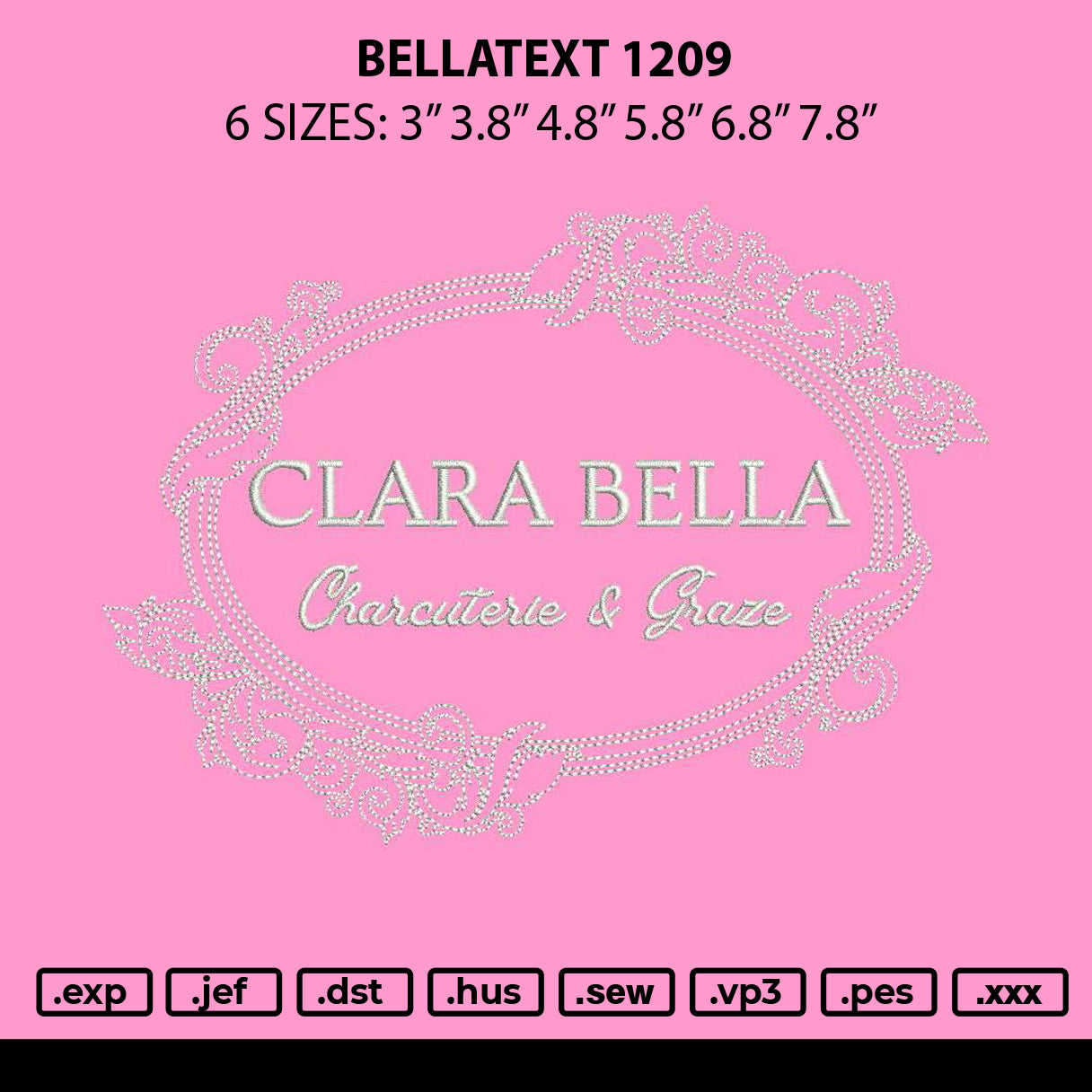 Bellatext 1209 Embroidery File 6 sizes