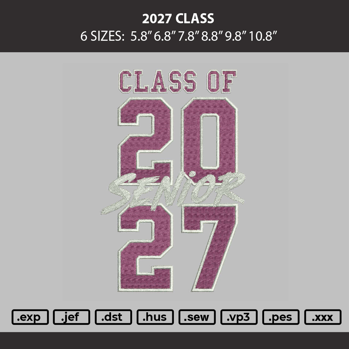 2027 Class Embroidery Machine Design File 6 sizes