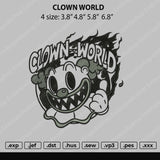 Clown World Embroidery File 4 size