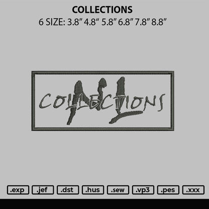 Collections Embroidery File 6 sizes