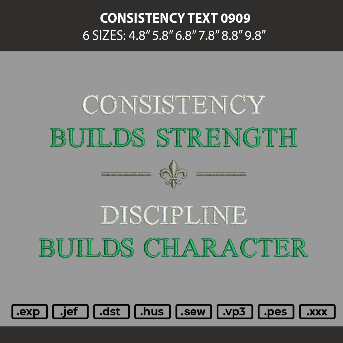 Consistency Text 0909 Embroidery Machine Design File 6 sizes