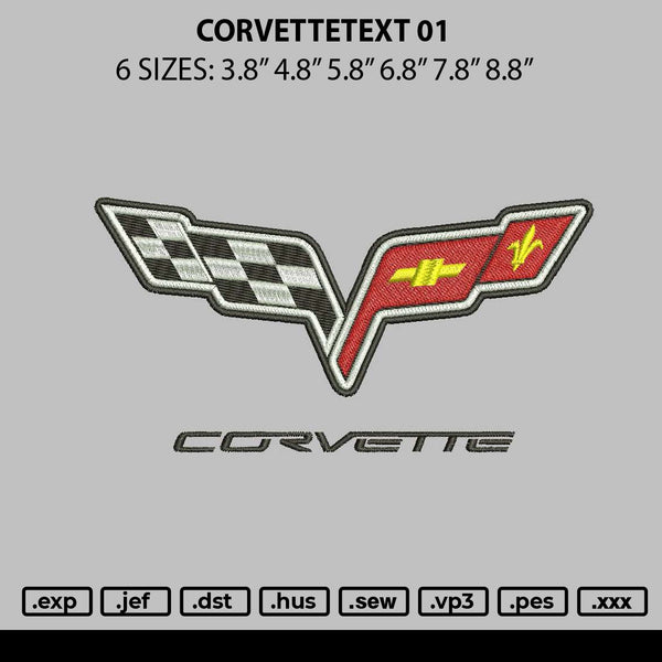 Corvettetext 01 Embroidery File 6 sizes