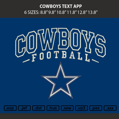 Cowboys Text App Embroidery Machien Design File 6 sizes