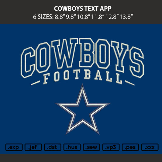 Cowboys Text App Embroidery Machien Design File 6 sizes