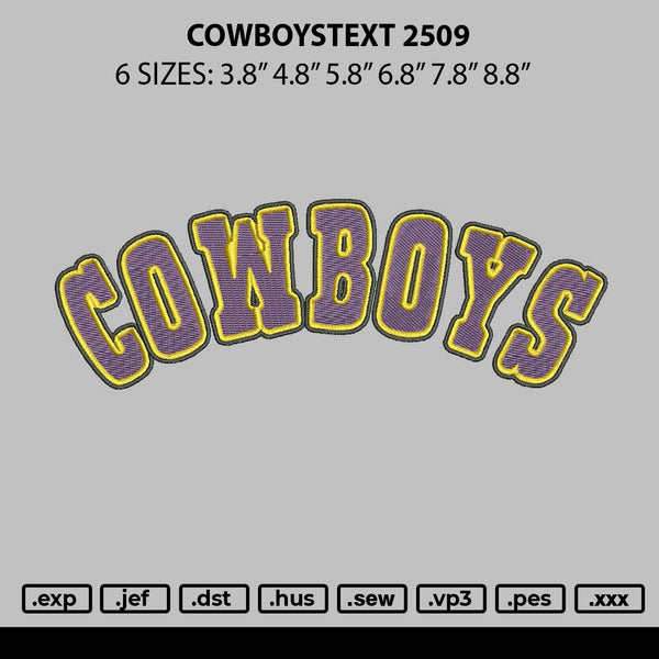 Cowboystext 2509 Embroidery File 6 sizes