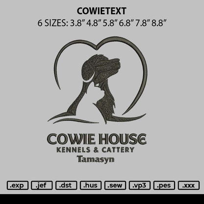 Cowietext Embroidery File 6 sizes