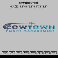 Cowtowntext Embroidery File 6 sizes