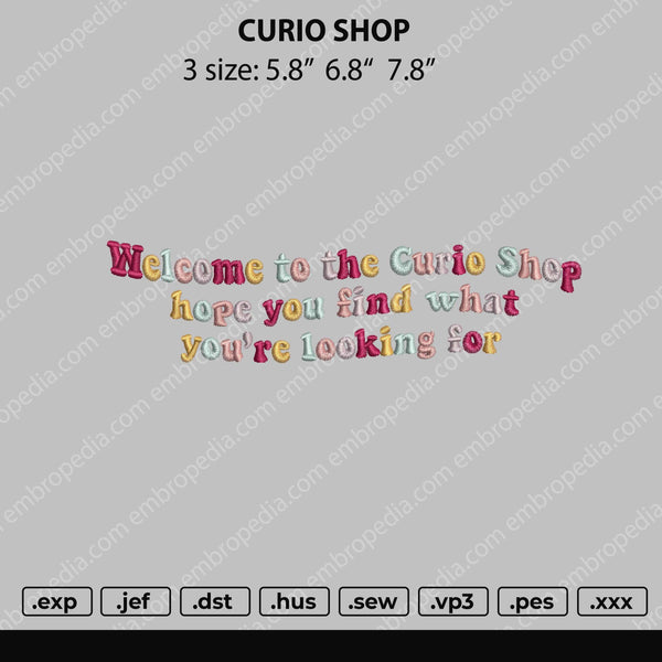 Curio Shop Embroidery File 3 size