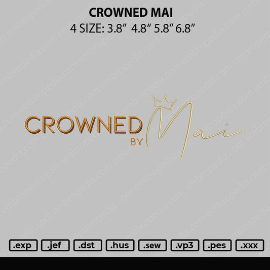 Crowned Mai Embroidery File 4 size