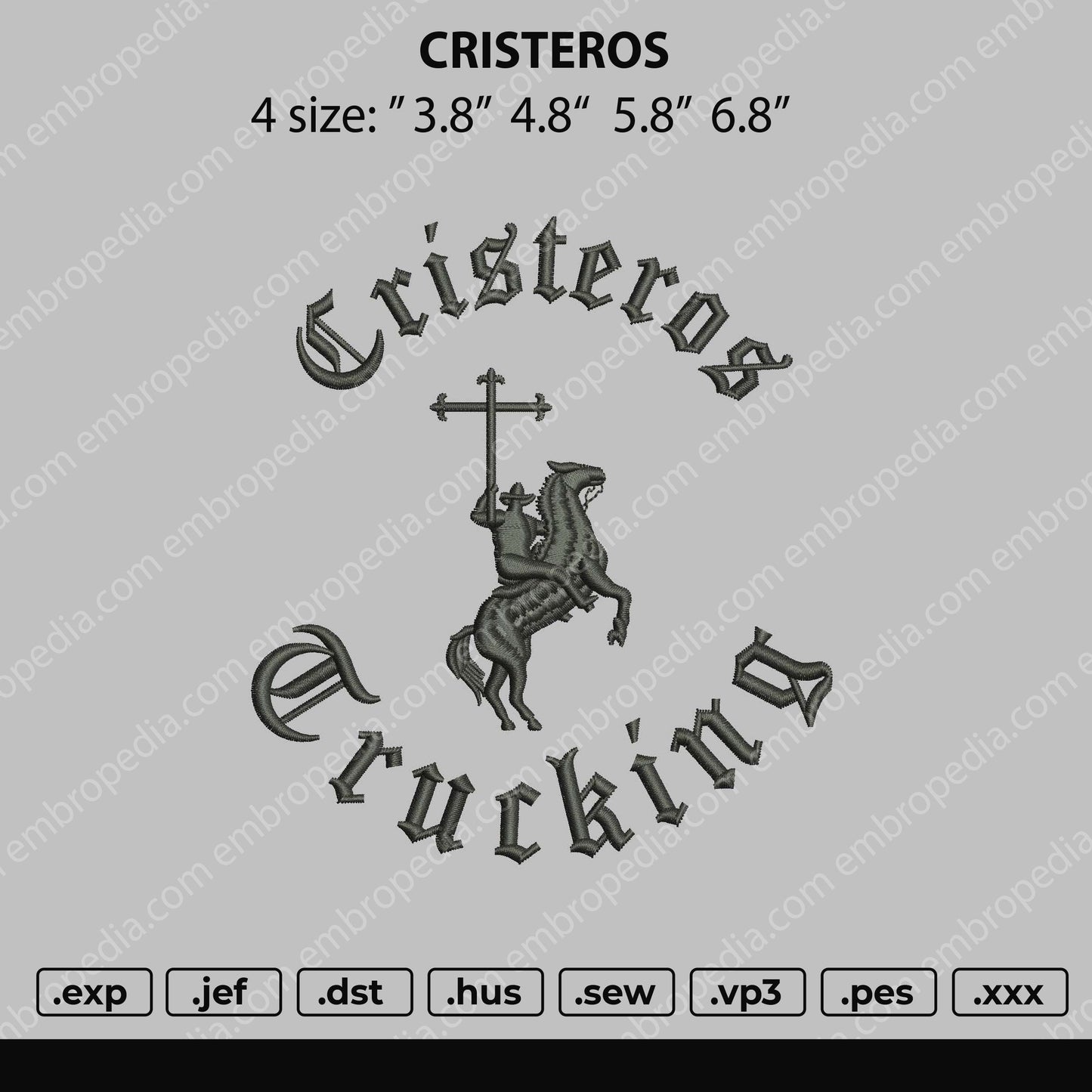 Cristeros Embroidery File 4 size