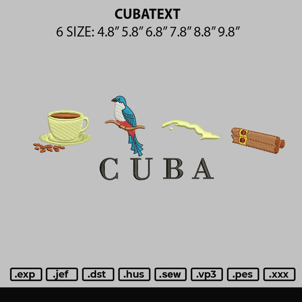Cubatext Embroidery File 6 sizes