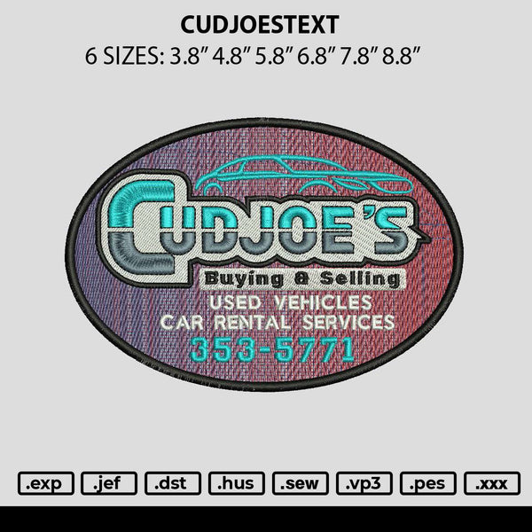 Cudjoestext Embroidery File 6 sizes