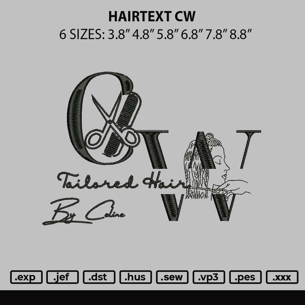 Hairtext Cw Embroidery File 6 sizes