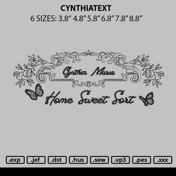 Cynthiatext Emboidery File 6 sizes