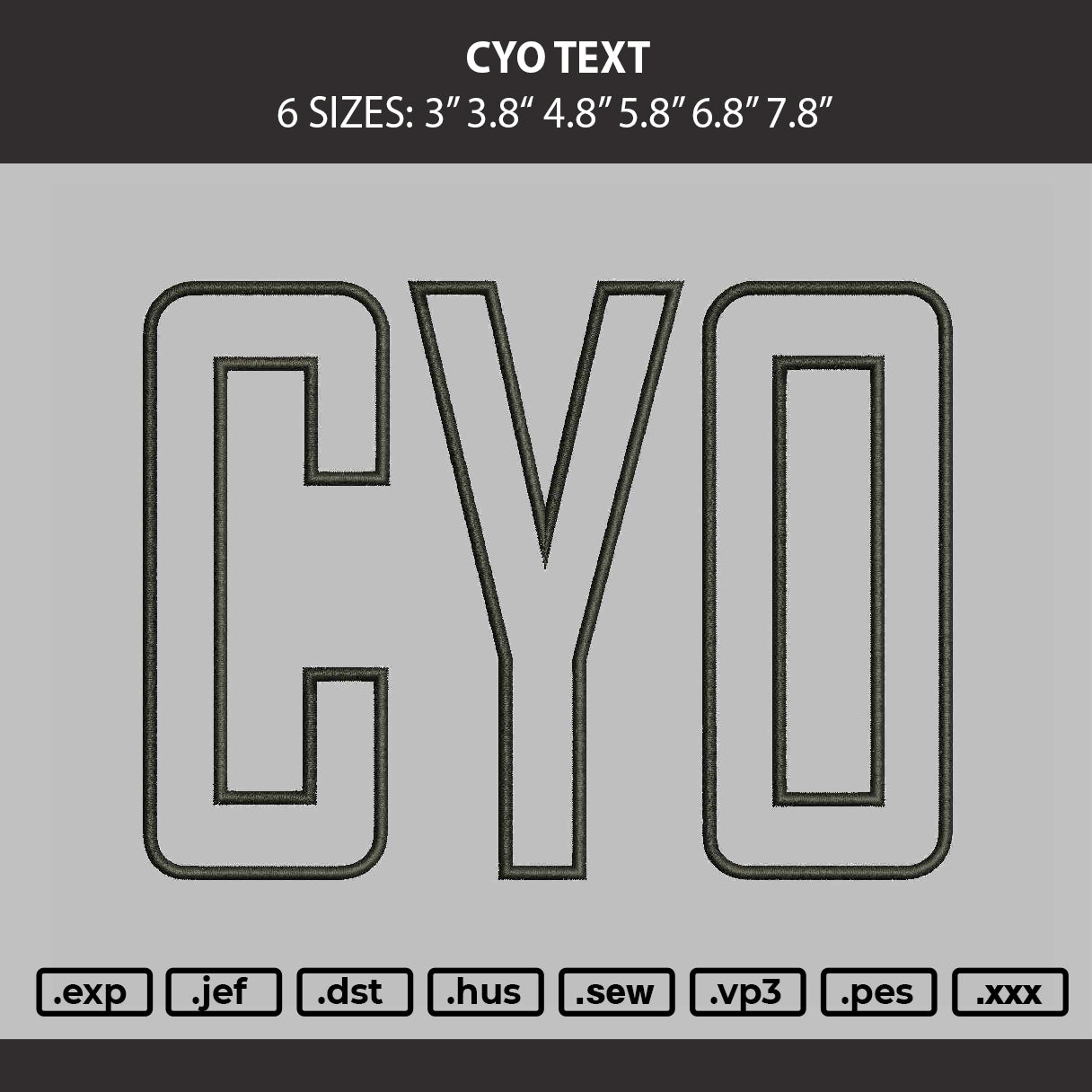 Cyo Text Embroidery Machine Design File 6 sizes