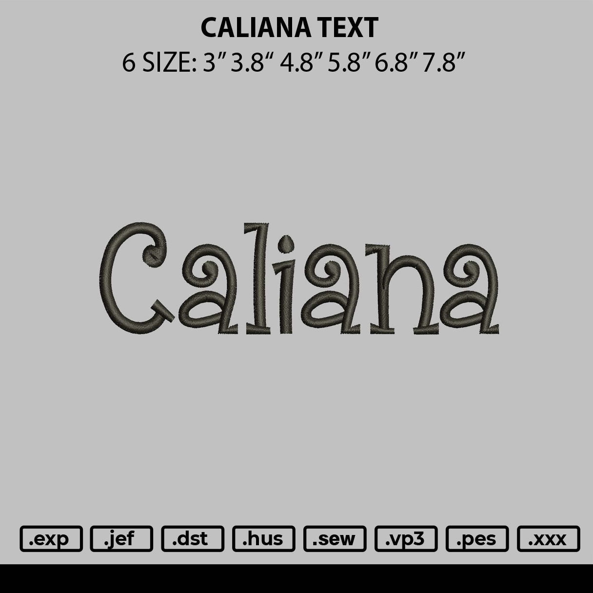 Caliana text Embroidery Machine Design File 6 sizes