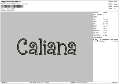 Caliana text Embroidery Machine Design File 6 sizes