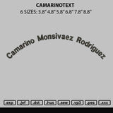 Camarinotext Embroidery File 6 sizes