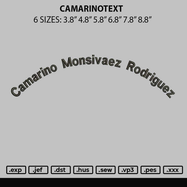 Camarinotext Embroidery File 6 sizes