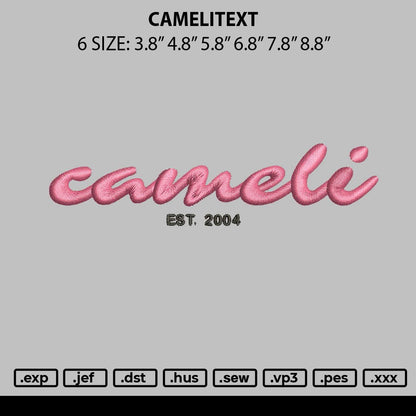 Camelitext Embroidery Machine Design File 6 sizes
