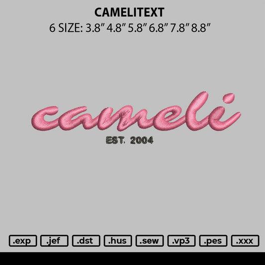 Camelitext Embroidery Machine Design File 6 sizes