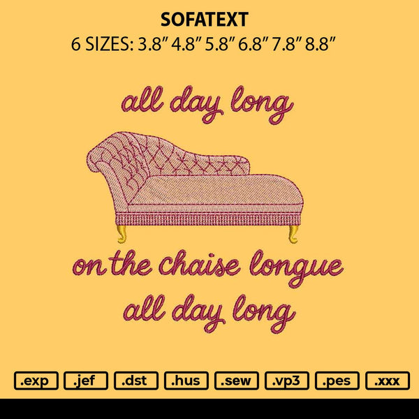 Sofatext Embroidery File 6 sizes