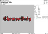 Champs Only Embroidery File 4 size