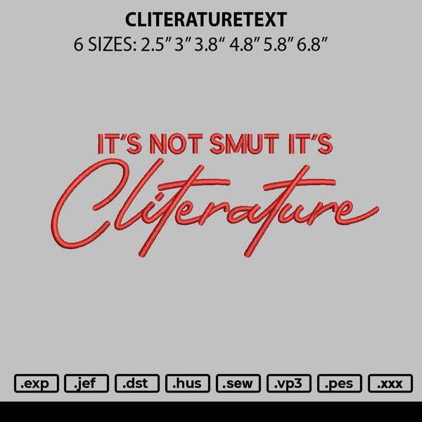 Cliteraturetext Embroidery File 6 sizes