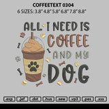 Coffeetext 0304 Embroidery File 6 sizes