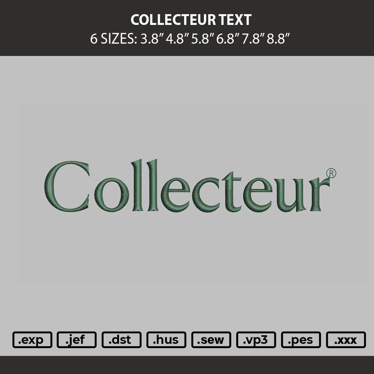Collecteur Text Embroidery Machine Design File 6 sizes
