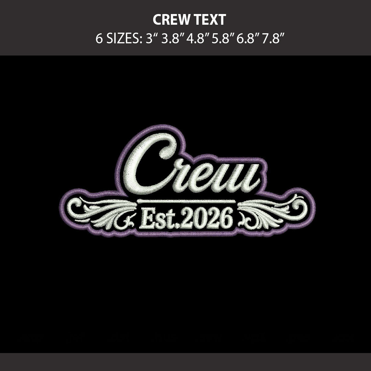 Crew Text Embroidery Machine Design File 6 sizes