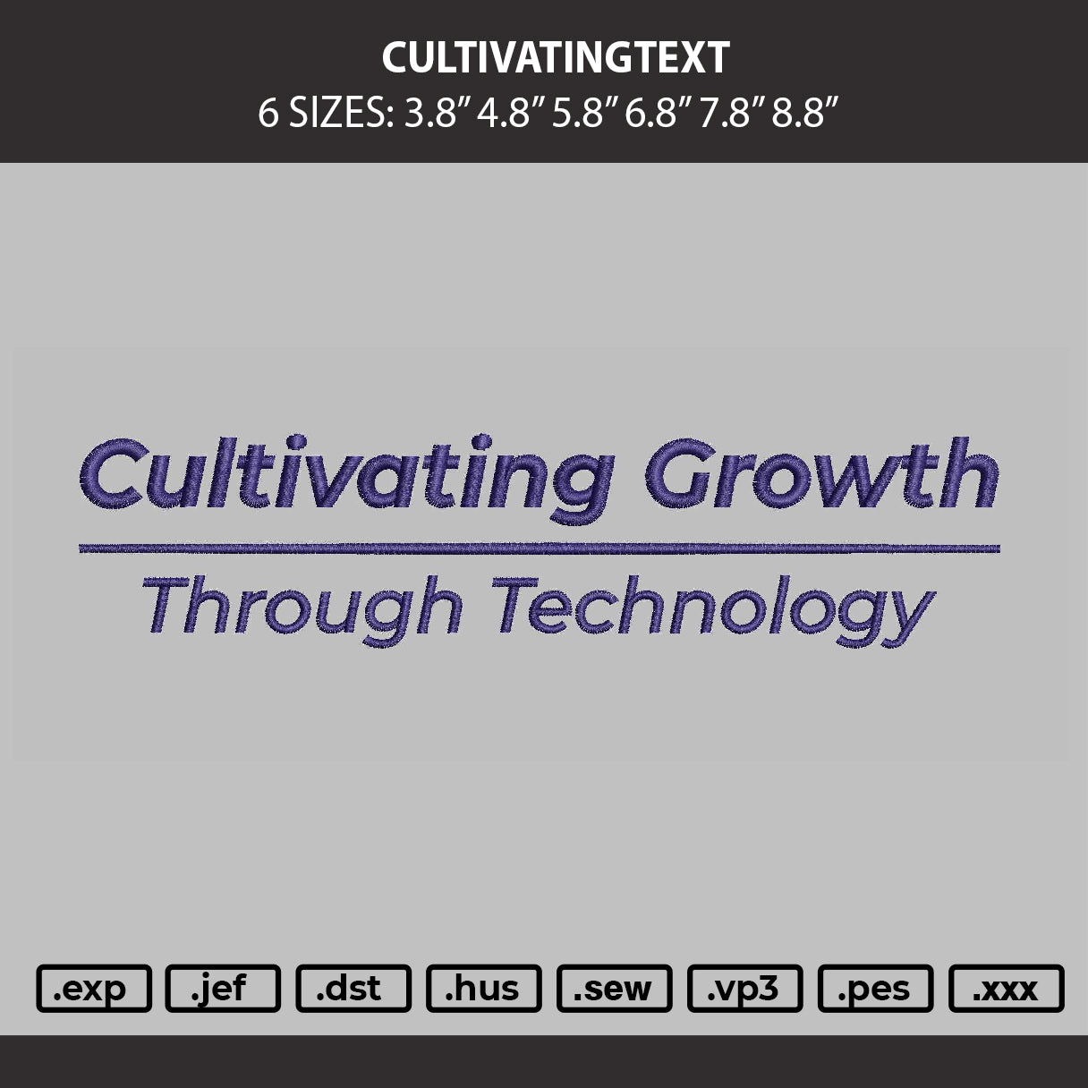 Cultivatingtext Embroidery Machine Design File 6 sizes
