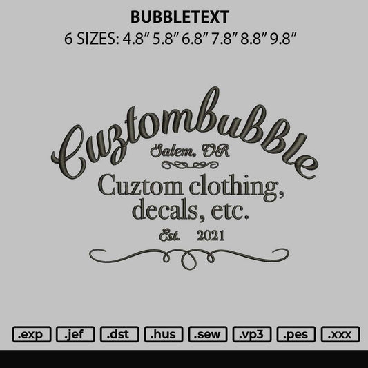 Bubbletext Embroidery Machine Design File 6 sizes