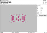 Dad 1 Color Embroidery File 6 sizes