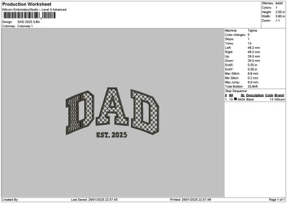 Dad 2025 Embroidery File 6 sizes