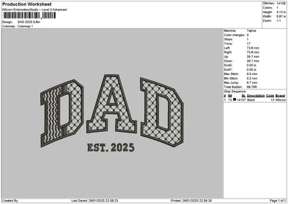 Dad 2025 Embroidery File 6 sizes